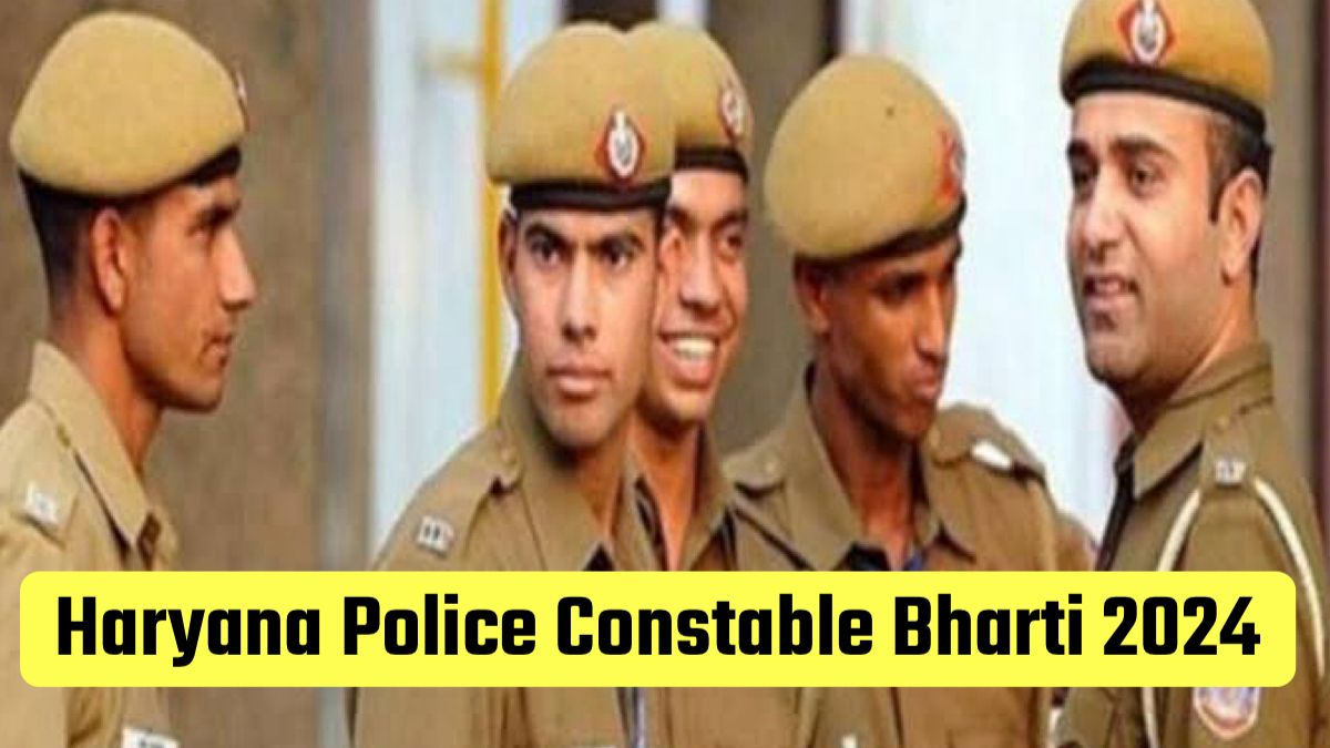 Haryana Police Constable Bharti 2024
